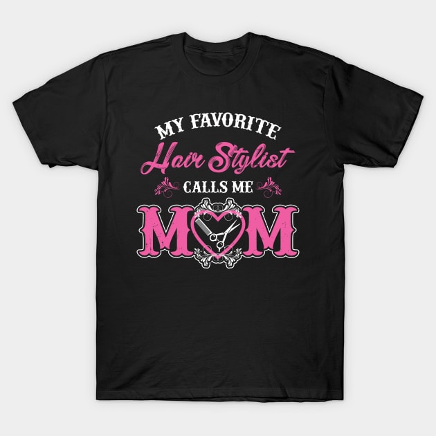 Hair Stylist Gift for Moms T-Shirt by Design Seventytwo